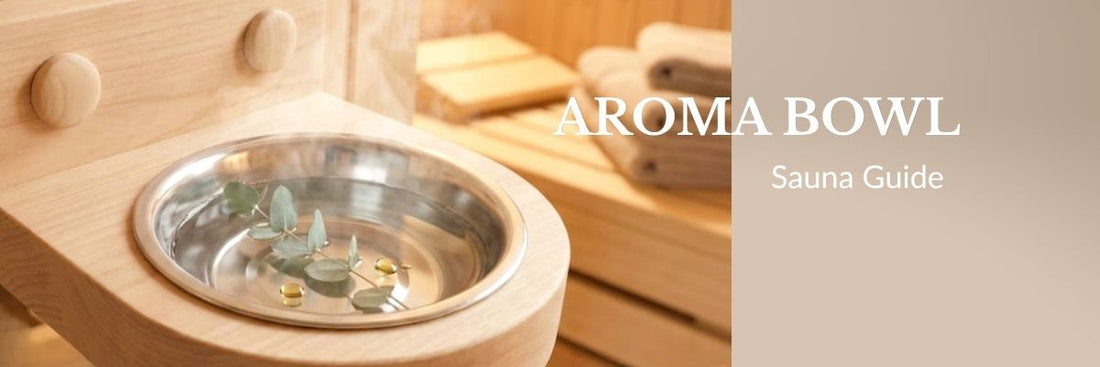 How to Use a Wall-Mounted Aroma Bowl in a Sauna
