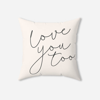 Love You Neutral Throw Pillow